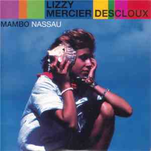 Lizzy Mercier Descloux - Mambo Nassau