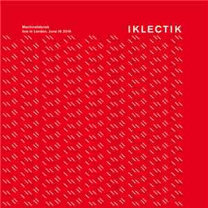Machinefabriek - Live at IKLECTIK