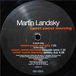 Martin Landsky - Sweet Sweet Morning