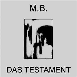 M.B. - Das Testament