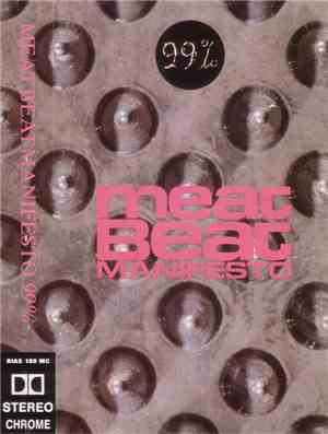 Meat Beat Manifesto - 99%