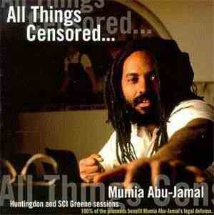 Mumia Abu Jamal - All Things Censored: Volume 1