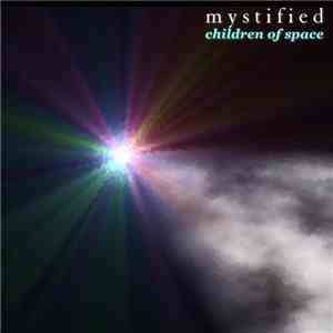 Mystified - Children Of Space