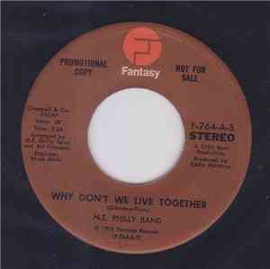 N.E. Philly Band - Why Don't We Live Together