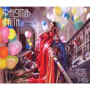 Paloma Faith - Stone Cold Sober