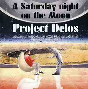 Project Delos - A Sarturday Night On The Moon