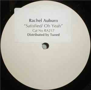 Rachel Auburn - Satisfied / Oh Yeah