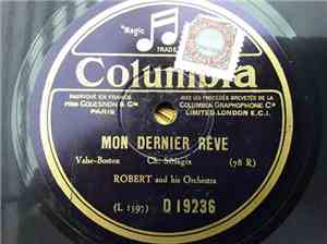 Robert And His Orchestra - La Java Maousse / Mon Dernier Reve