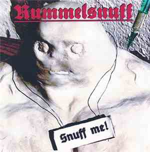 Rummelsnuff - Snuff Me!