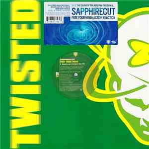 Sapphirecut - Free Your Mind / Action Reaction