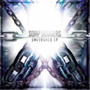 Soap Dodgers - Unleashed EP