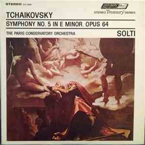 Tchaikovsky - The Paris Conservatory Orchestra, Solti - Symphony No. 5 In E ...
