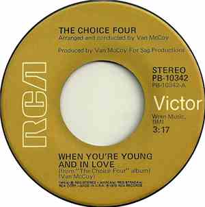 The Choice Four - When You're Young And In Love