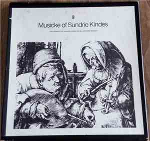The Consort Of Musicke - Musicke Of Sundrie Kindes