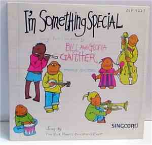 The Rick Powell Children's Choir, Bill And Gloria Gaither - I'm Something S ...