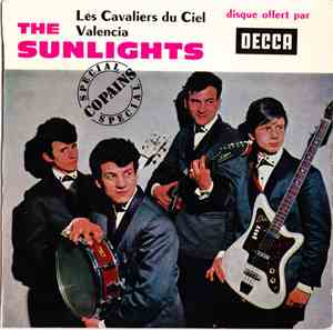 The Sunlights - Les Cavaliers Du Ciel / Valencia