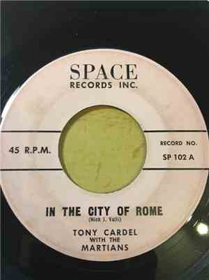 Tony Cardel And The Martians - In The City Of Rome / Puppy Love