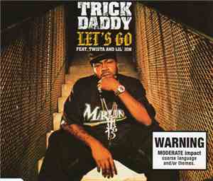 Trick Daddy - Let's Go