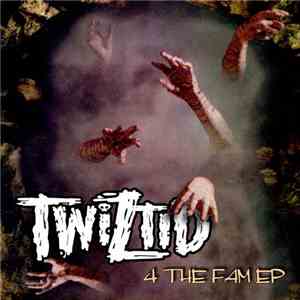 Twiztid - 4 The Fam EP