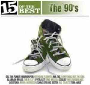 Various - 15 Of The Best: The 90's
