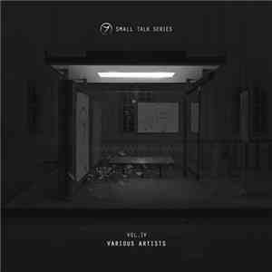 Various - Small Talk Series Vol. IV