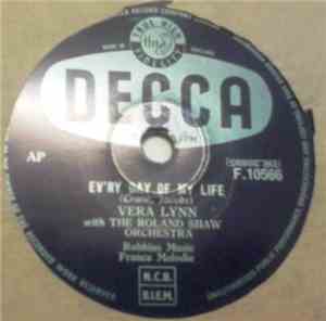 Vera Lynn - Ev'ry Day Of My Life / My Lonely Lover