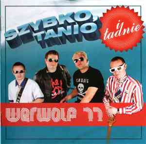 Werwolf 77 - Szybko, Tanio I Ładnie