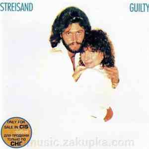 Barbra Streisand - Guilty