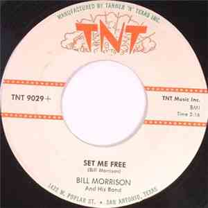 Bill Morrison  - Set Me Free
