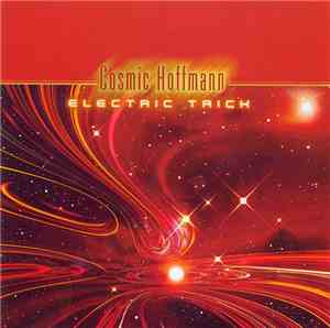Cosmic Hoffmann - Electric Trick