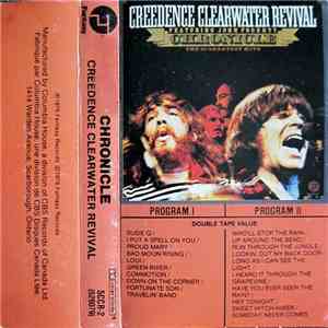 Creedence Clearwater Revival Featuring John Fogerty - Chronicle (The 20 Gre ...