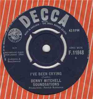 Denny Mitchell Soundsations - I've Been Crying