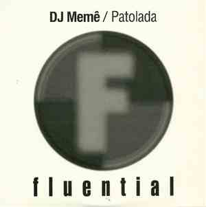DJ Memê - Patolada