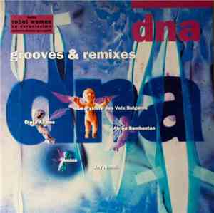 DNA - Grooves & Remixes