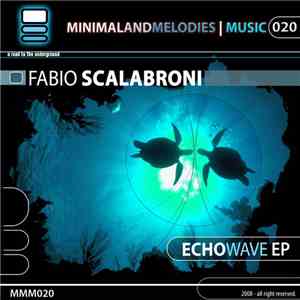 Fabio Scalabroni - Echowave EP