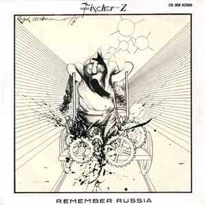 Fischer-Z - Remember Russia
