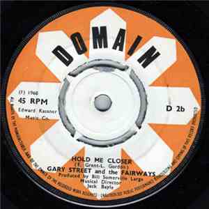 Gary Street And The Fairways  - Flipiddy Flop / Hold Me Closer