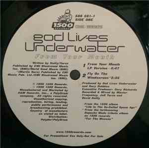 God Lives Underwater - From Your Mouth