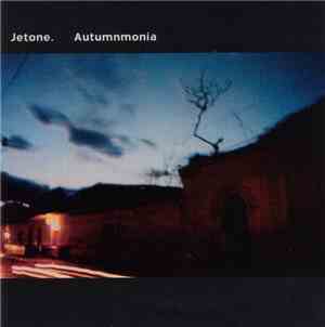 Jetone - Autumnmonia