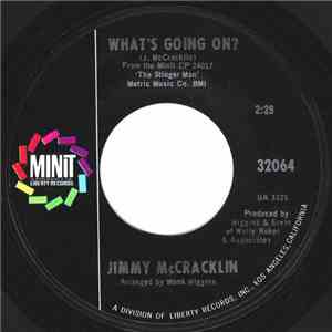 Jimmy McCracklin - What's Going On / Drown In My Own Tears