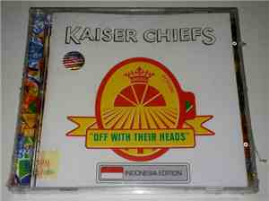Kaiser Chiefs - Off With Their Heads