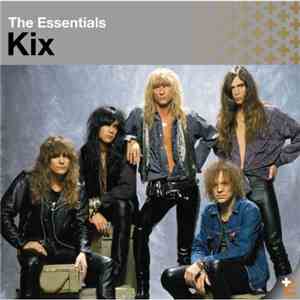 Kix  - The Essentials