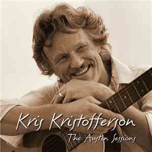 Kris Kristofferson - The Austin Sessions