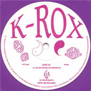 K-Rox - Feeling Rebelious