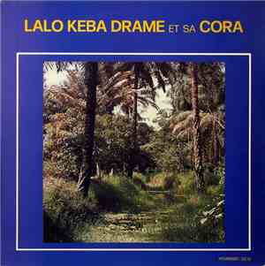 Lalo Kéba Dramé - Lalo Keba Drame et sa Cora