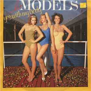 Les Models - Yes With My Body