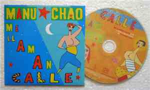 Manu Chao - Me Llaman Calle