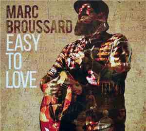 Marc Broussard - Easy To Love