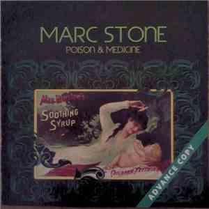 Marc Stone  - Poison & Medicine