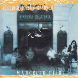 Marcello Pieri - Il Capitano Della Masnada